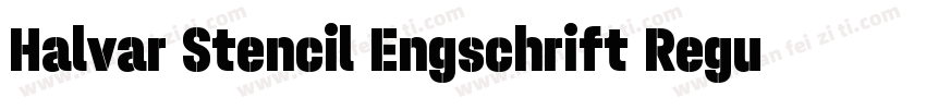 Halvar Stencil Engschrift Regular M字体转换